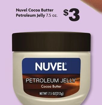 Family Dollar Nuvel cocoa butter petroleum jelly offer
