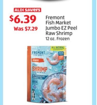 Aldi Fremont fish market jumbo ez peel raw shrimp offer