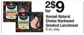 ACME Hormel natural choice hardwood smoked lunchmeat offer