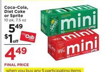 Cub Foods Coca-cola diet coke or sprite offer