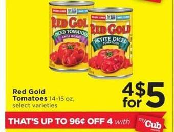 Cub Foods Red gold tomatoes offer