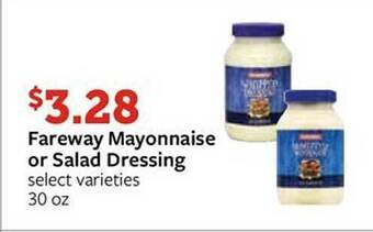 Fareway Fareway mayonnaise or salad dressing offer