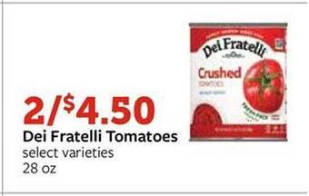 Fareway Dei fratelli tomatoes offer