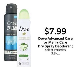 Fareway Dove Advanced Care or Men + Care Dry Spray Deodorant 3.8 oz offer