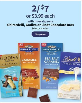 Walgreens Ghirardelli, godiva or lindt chocolate bars offer