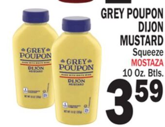 Bravo Supermarkets Grey poupon dijon mustard offer