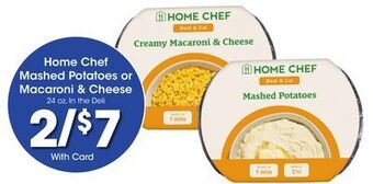 Kroger Home chef mashed potatoes or macaroni & cheese offer