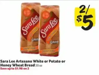 Harveys Supermarkets Sara Lee Artesano White or Potato or Honey Wheat Bread 20 oz offer
