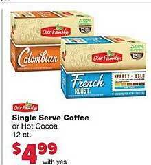 Family Fare Our family single serve coffee offer