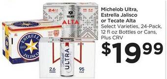 Food 4 Less Michelob ultra, estrella jalisco or tecate alta offer
