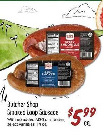 Sprouts Farmers Market Butcher shop smoked loop sausage offer