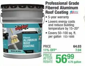 Menards Professional Grade Fibered Aluminum Roof Coating offer