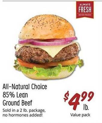 Sprouts Farmers Market All-natural choice 85% lean ground beef offer
