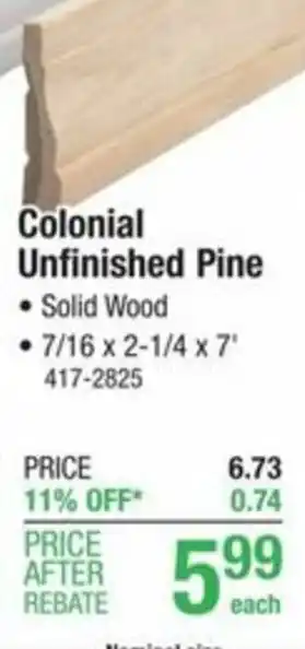 Menards Colonial Unfinished Pine offer