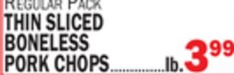 C Town Thin sliced boneless pork chops offer