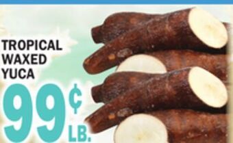 C Town Tropical waxed yuca offer