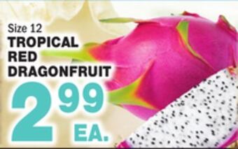 Bravo Supermarkets Tropical red dragonfruit offer