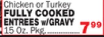 Bravo Supermarkets Fully cooked entrees w/gravy offer