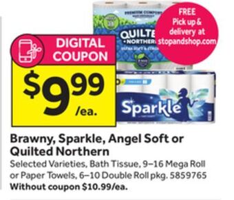 Stop&Shop Brawny, sparkle, angel soft or quilted northern offer