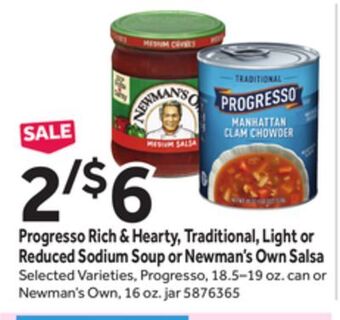 Stop&Shop Progresso rich & hearty, traditional, light or reduced sodium soup or newman's own salsa offer