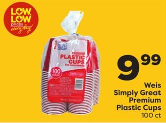 Weis Markets Weis simply great premium plastic cups offer