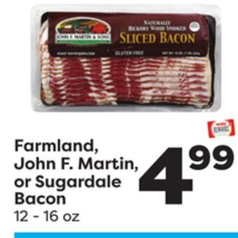 Weis Markets Farmland, john f. martin, or sugardale bacon offer
