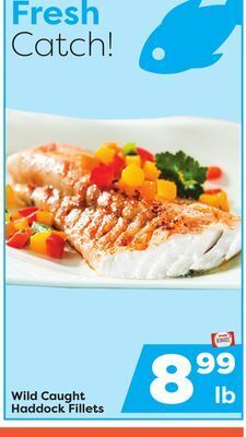 Weis Markets Wild caught haddock fillets offer