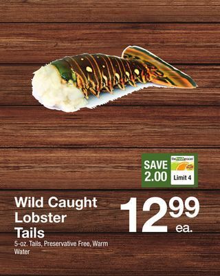 The Fresh Grocer Wild caught lobster tails offer