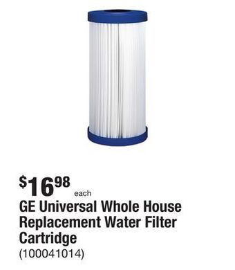 The Home Depot Ge universal whole house replacement water filter cartridge offer