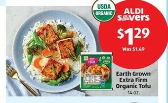 Aldi Earth Grown Extra Firm Organic Tofu 14 oz. offer