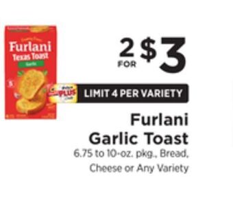 ShopRite Garlic toast offer