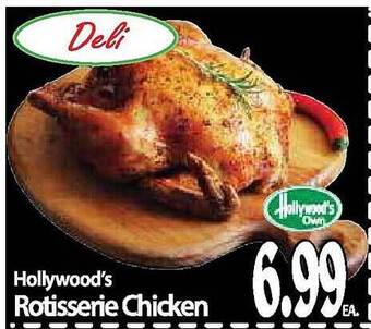 Hollywood Market Hollywood's rotisserie chicken offer