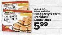 IGA Swaggerty's farm breakfast sandwiches offer