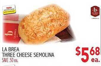 Ingles Markets La brea three cheese semolina offer