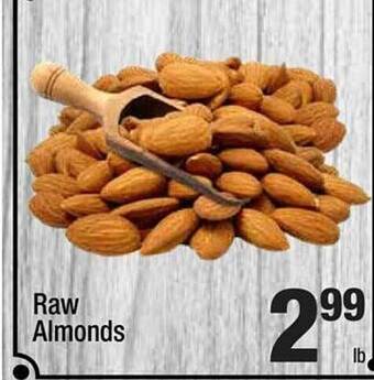 Super King Markets Raw almonds offer