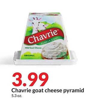 Hy-Vee Chavrie goat cheese pyramid offer