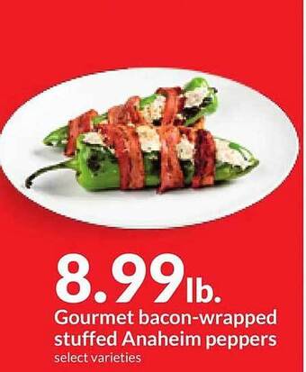 Hy-Vee Gourmet bacon-wrapped stuffed anaheim peppers offer