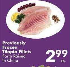 Previously frozen tilapia fillets