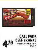 Foodarama Ball park beef franks offer