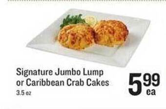 Lowes Foods Signature jumbo lump or caribbean crab cakes offer
