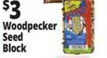 Ocean State Job Lot Woodpecker seed block offer