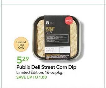 Publix Publix deli street corn dip offer