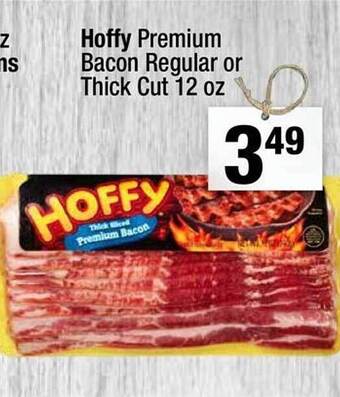 Super King Markets Hoffy premium bacon regular or thick cut offer