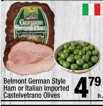 Super King Markets Belmont german style ham or italian imported castelvetrano olives offer