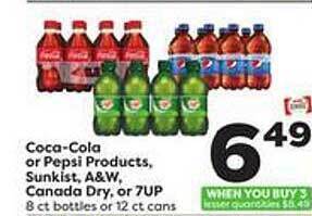 Weis Markets Coca-cola or pepsi products, sunkist, a&w, canada dry or 7up offer