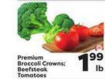Weis Markets Premium broccoli crowns: beefsteak tomatoes offer