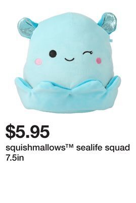 Five Below Squishmallows™ sealife squad 7.5in offer