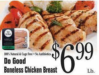 Morton Williams Do good boneless chicken breast offer