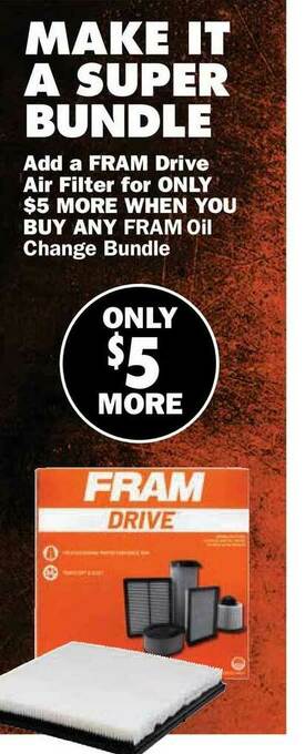 Carquest Fram Drive Air Filter, Fram Oil Change Bundle offer