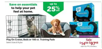 Pet Supplies Plus Play On Crates, Beds Or 100 Ct. Training Pads offer